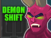 Demon Shift